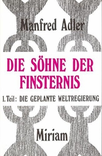 Manfred Adler Söhne der Finsternis